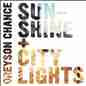 Sunshine & City Lights (Single)