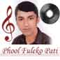 Phool Fuleko Pati