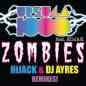 Zombies Remixes