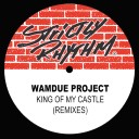 King Of My Castle (S'Man Comin 4 Ya Castle Mix (1997))