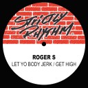 Let Yo Body Jerk (The Factory Mix)