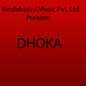 Dhoka-BM