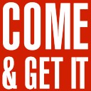Come & Get It