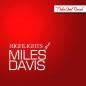 Highlights Of Miles Davis