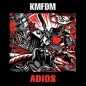 Adios - KMFDM