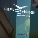 Gravity (Radio Edit) Feat. Andreas Moe