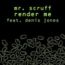 Render Me Feat. Denis Jones