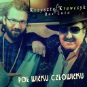 Pol Wieku Czlowieku Feat. Ras Luta