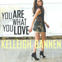 You Are What You Love