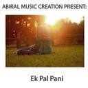 Ek Pal Pani