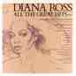 Diana Ross - All The Great Hits