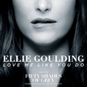 Love Me Like You Do (From Fifty Shades Of Grey)