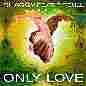 Only Love - Shaggy