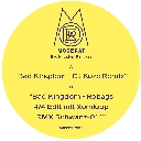 Bad Kingdom (Robag Wruhme 4/4 Edit mit Xomlopp RMX Schwanz-014)