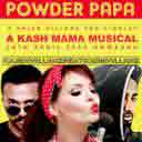 Powder Papa (Kash Villanz Rap)