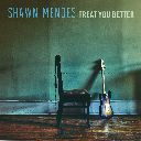 Treat You Better (Chorus)