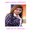 Aakhir Ek Din Timile Priye