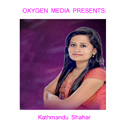 Kathmandu Shahar ft. Rajendra Pathak 