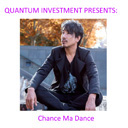 Chance Ma Dance