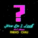 How Do I Look Feat. Shimica