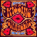 Kissing Strangers Feat. Nicki Minaj