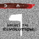 Where's The Revolution