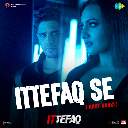 Ittefaq Se Raat Baaki