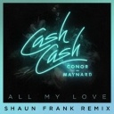 All My Love Feat. Conor Maynard (Shaun Frank Remix)