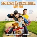 Baby Bro Feat. Hannah Delisha (Original Motion Picture Soundtrack)
