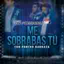 Me Sobrabas Tu (En Vivo Desde La Ciudad De Mexico 2016)