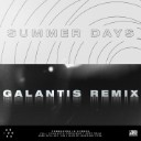 Summer Days (Galantis Remix)