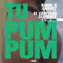 Tu Pum Pum Feat. El Capitaan, Sekuence (DJ Boris Remix)