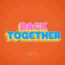 Back Together (Chorus)