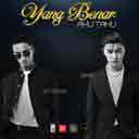 Yang Benar (feat. Baal)