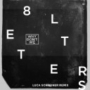 8 Letters (Luca Schreiner Remix)