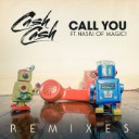 Call You Feat. Nasri Of MAGIC! (Going Deeper Remix)