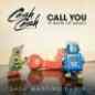 Call You (Zack Martino Remix)