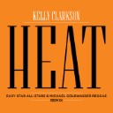 Heat (Easy Star All-Stars & Michael Goldwasser Reggae Remix)