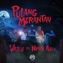 Pulang Merantau Feat. Noryn Aziz