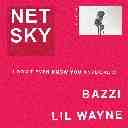 I Don't Even Know You Anymore Feat. Bazzi & Lil Wayne (Chorus)