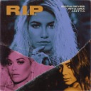 R.I.P. Feat. Rita Ora & Anitta