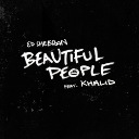 Beautiful People Feat. Khalid