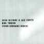 One Touch (Todd Edwards Remix)
