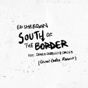 South Of The Border Feat. Camila Cabello & Cardi B (Cheat Codes Remix)