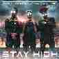 Stay High