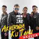 Akhirnya Ku Tahu (Akustik)