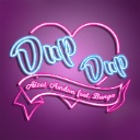 Dup Dup Feat. Bunga