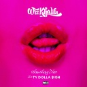 Something New Feat. Ty Dolla Sign