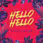 Hello Hello (Marsha Milan)