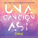 Una Cancion Asi (Remix)